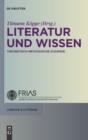 Literatur und Wissen : Theoretisch-methodische Zugange - eBook