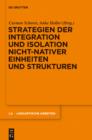 Strategien der Integration und Isolation nicht-nativer Einheiten und Strukturen - eBook