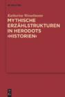 Mythische Erzahlstrukturen in Herodots "Historien" - eBook