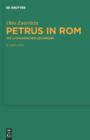 Petrus in Rom : Die literarischen Zeugnisse. Mit einer kritischen Edition der Martyrien des Petrus und Paulus auf neuer handschriftlicher Grundlage - eBook