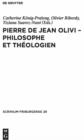 Pierre de Jean Olivi - Philosophe et theologien - eBook