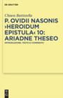 P. Ovidii Nasonis >Heroidum Epistula< 10: Ariadne Theseo : Introduzione, testo e commento - eBook