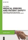 Medical Errors and Patient Safety : Strategies to reduce and disclose medical errors and improve patient safety - eBook