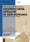 Gesprochene Sprache in der Romania : Franzosisch, Italienisch, Spanisch - eBook