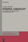 Poema / Gedicht : Die epistemische Konfiguration der Literatur um 1750 - eBook