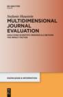 Multidimensional Journal Evaluation : Analyzing Scientific Periodicals beyond the Impact Factor - eBook