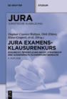 JURA Examensklausurenkurs : Zivilrecht, Offentliches Recht, Strafrecht und ausgewahlte Schwerpunktbereiche - eBook