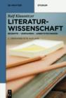 Literaturwissenschaft : Begriffe - Verfahren - Arbeitstechniken - eBook