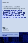 Contemporary Jewish Reality in Germany and Its Reflection in Film - eBook