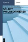 Selbst philosophieren : Ein Methodenbuch - eBook