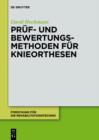 Pruf- und Bewertungsmethoden fur Knieorthesen - eBook