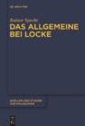 Das Allgemeine bei Locke : Konstruktion und Umfeld - eBook