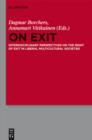 On Exit : Interdisciplinary Perspectives on the Right of Exit in Liberal Multicultural Societies - eBook