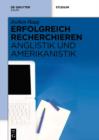 Erfolgreich recherchieren - Anglistik und Amerikanistik - eBook