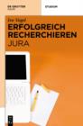 Erfolgreich recherchieren - Jura - eBook