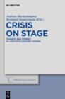 Crisis on Stage : Tragedy and Comedy in Late Fifth-Century Athens - eBook