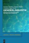 Genderlinguistik : Sprachliche Konstruktionen von Geschlechtsidentitat - eBook