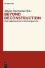 Beyond Deconstruction : From Hermeneutics to Reconstruction - eBook