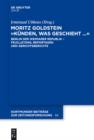 Moritz Goldstein "Kunden, was geschieht..." : Berlin der Weimarer Republik - Feuilletons, Reportagen und Gerichtsberichte - eBook