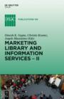 Marketing Library and Information Services II : A Global Outlook - eBook