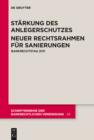 Starkung des Anlegerschutzes. Neuer Rechtsrahmen fur Sanierungen. : Bankrechtstag 2011 - eBook