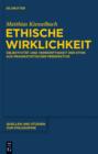 Ethische Wirklichkeit : Objektivitat und Vernunftigkeit der Ethik aus pragmatistischer Perspektive - eBook