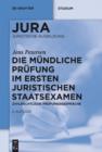 Die mundliche Prufung im ersten juristischen Staatsexamen : Zivilrechtliche Prufungsgesprache - eBook