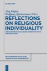 Reflections on Religious Individuality : Greco-Roman and Judaeo-Christian Texts and Practices - eBook