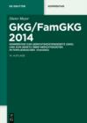 GKG/FamGKG 2014 : Kommentar zum Gerichtskostengesetz (GKG) und zum Gesetz uber Gerichtskosten in Familiensachen (FamGKG) - eBook