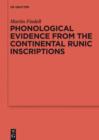 Phonological Evidence from the Continental Runic Inscriptions - eBook