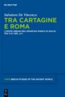 Tra Cartagine e Roma : I centri urbani dell'eparchia punica di Sicilia tra VI e I sec. a.C. - eBook