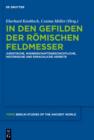 In den Gefilden der romischen Feldmesser : Juristische, wissenschaftsgeschichtliche, historische und sprachliche Aspekte - eBook