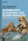 Aggression in Humans and Other Primates : Biology, Psychology, Sociology - eBook