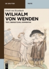 Wilhalm von Wenden : Text, Ubersetzung, Kommentar - eBook