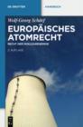 Europaisches Atomrecht : Recht der Nuklearenergie - eBook