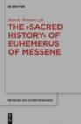 The "Sacred History" of Euhemerus of Messene - eBook