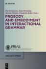 Prosody and Embodiment in Interactional Grammar - eBook