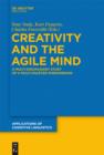 Creativity and the Agile Mind : A Multi-Disciplinary Study of a Multi-Faceted Phenomenon - eBook