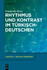 Rhythmus und Kontrast im Turkischdeutschen - eBook