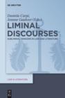 Liminal Discourses : Subliminal Tensions in Law and Literature - eBook