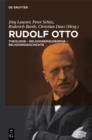 Rudolf Otto : Theologie - Religionsphilosophie - Religionsgeschichte - eBook