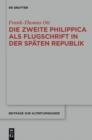 Die zweite Philippica als Flugschrift in der spaten Republik - eBook