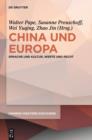 China und Europa : Sprache und Kultur, Werte und Recht - eBook