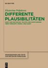 Differente Plausibilitaten : Kant und Nietzsche, Tolstoi und Dostojewski uber Vernunft, Moral und Kunst - eBook