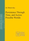 Persistence Through Time, and Across Possible Worlds - eBook