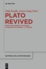Plato Revived : Essays on Ancient Platonism in Honour of Dominic J. O’Meara - eBook