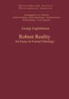 Robust Reality : An Essay in Formal Ontology - eBook