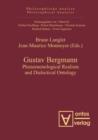 Gustav Bergmann : Phenomenological Realism and Dialectical Ontology - eBook