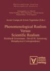Phenomenological Realism Versus Scientific Realism : Reinhardt Grossmann - David M. Armstrong Metaphysical Correspondence - eBook