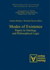 Modes of Existence : Papers in Ontology and Philosophical Logic - eBook